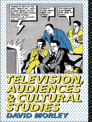 cover image of Television, Audiences and Cultural Studies